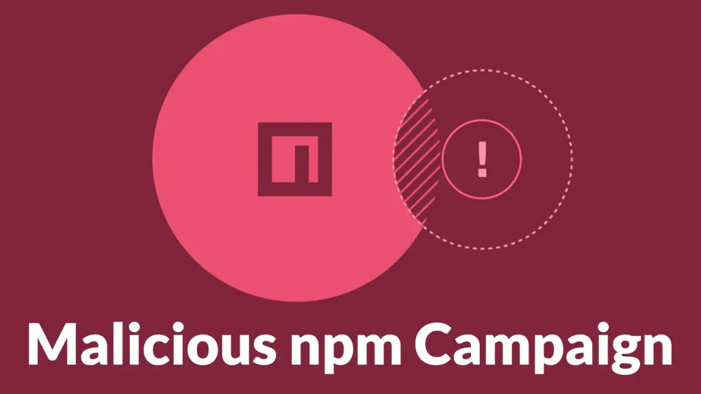 Malicious-npm-Campaign-Steals-SSH-Keys-API-Tokens-Cloud-Credentials-and-Wallet-Secrets-1024×576