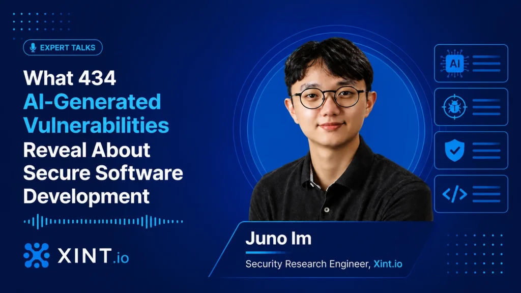 A promotional graphic for an expert talk titled What 434 AI-Generated Vulnerabilities Reveal About Secure Software Development featuring Juno Im, Security Research Engineer at Xint.io, with icons and branding elements.