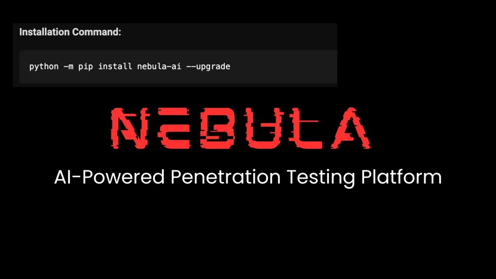 Nebula-AI-Penetration-Testing-1024×576