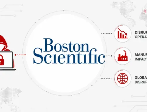 Boston Scientific Cyberattack Disrupts Medical Device Manufacturing and Global Operations